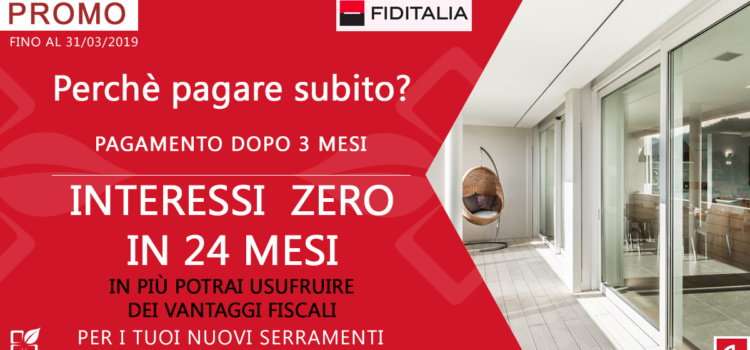 Infissi a tasso ZERO, pagamento dopo 3 MESI